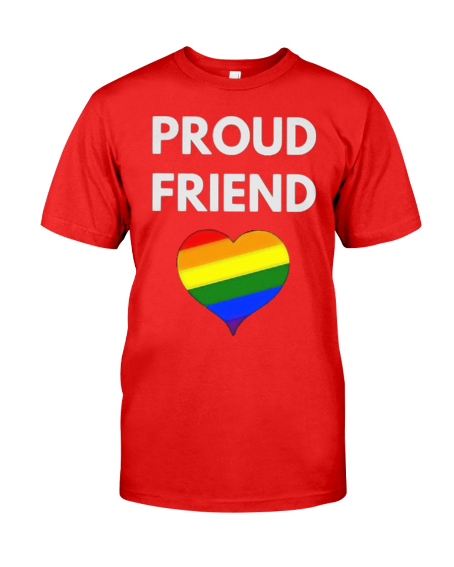 Proud Friend t-shirt - LGBT Pride Classic T-Shirt