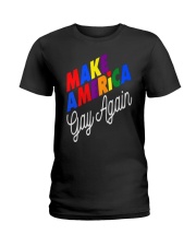 Make America Gay Again LGBT Pride Gay Le Ladies T-Shirt thumbnail