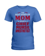 Chief Nurse Anesthetist 3 Ladies T-Shirt front