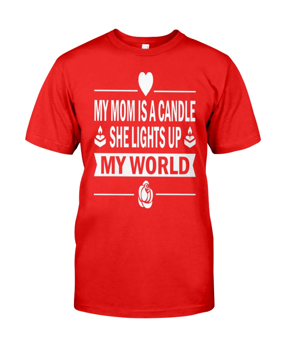 Mothers Day T-Shirt For Men And Women Classic T-Shirt