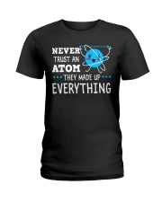 Made Up Everything Ladies T-Shirt tile
