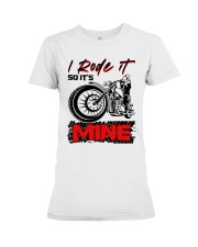 I Rode It Premium Fit Ladies Tee tile