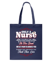 Only Nurse Tote Bag tile