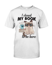 Closed My Book Classic T-Shirt front