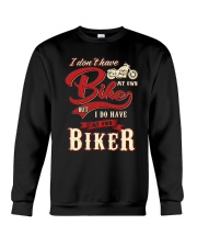 I Have My Own Biker Crewneck Sweatshirt tile