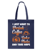 Drink Coffee Take Photos Tote Bag tile