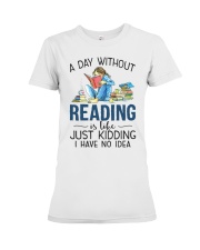 A Day Without Books Premium Fit Ladies Tee tile