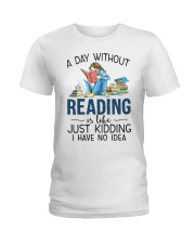 A Day Without Books Ladies T-Shirt tile