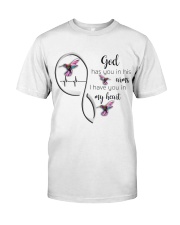 HUMMINGBIRD GOD HAS YOU IN HIS ARMS - BEST SELLER Classic T-Shirt front