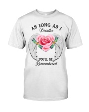 DRAGONFLY AS LONG AS I BREATHE - BEST SELLER Classic T-Shirt front