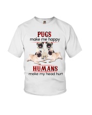 PUGS MAKE ME HAPPY - BEST SELLER Youth T-Shirt tile