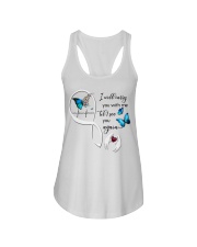 BUTTERFLY I WILL CARRY YOU WITH ME - BEST SELLER Ladies Flowy Tank tile