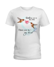 HUMMINGBIRD GOD HAS YOU IN HIS ARMS - BEST SELLER Ladies T-Shirt tile