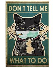 CAT DON'T TELL ME WHAT TO DO - LIMITED EDITION 11x17 Poster front