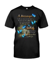 BUTTERFLY A MESSENGER TO TELL YOU - BEST SELLER Classic T-Shirt front