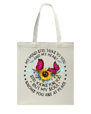 Butterfly My Mind Still Talk You FT0002 Tote Bag tile