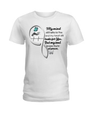 Blue Butterfl My Mind Still Talks Heartbeat - LTE Ladies T-Shirt tile