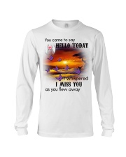 BUTTERFLY YOU CAME TO SAY HELLO - BEST SELLER Long Sleeve Tee tile