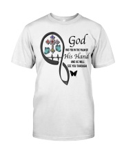 Butterflies Cross God Has You - LTE Classic T-Shirt front