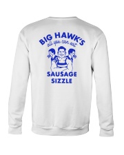 Big Hawks All You Can Eat Sausage Sizzle Shirt Crewneck Sweatshirt thumbnail