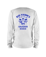 Big Hawks All You Can Eat Sausage Sizzle Shirt Long Sleeve Tee thumbnail