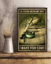 So good with my rod I make fish come 24x36 Poster lifestyle-poster-3