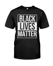 Black Lives Matter Classic T-Shirt front