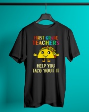 Great Shirt for 1st Teachers Classic T-Shirt lifestyle-mens-crewneck-front-3
