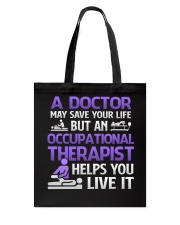 Great Shirt for Occupational Therapist Tote Bag tile