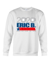 2020 Eric B for President Crewneck Sweatshirt thumbnail