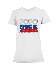 2020 Eric B for President Premium Fit Ladies Tee thumbnail