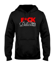 Fuck That’s Delicious Shirt Hooded Sweatshirt tile