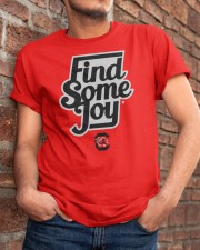 South Carolina Find Some Joy Shirt Classic T-Shirt apparel-classic-tshirt-lifestyle-26