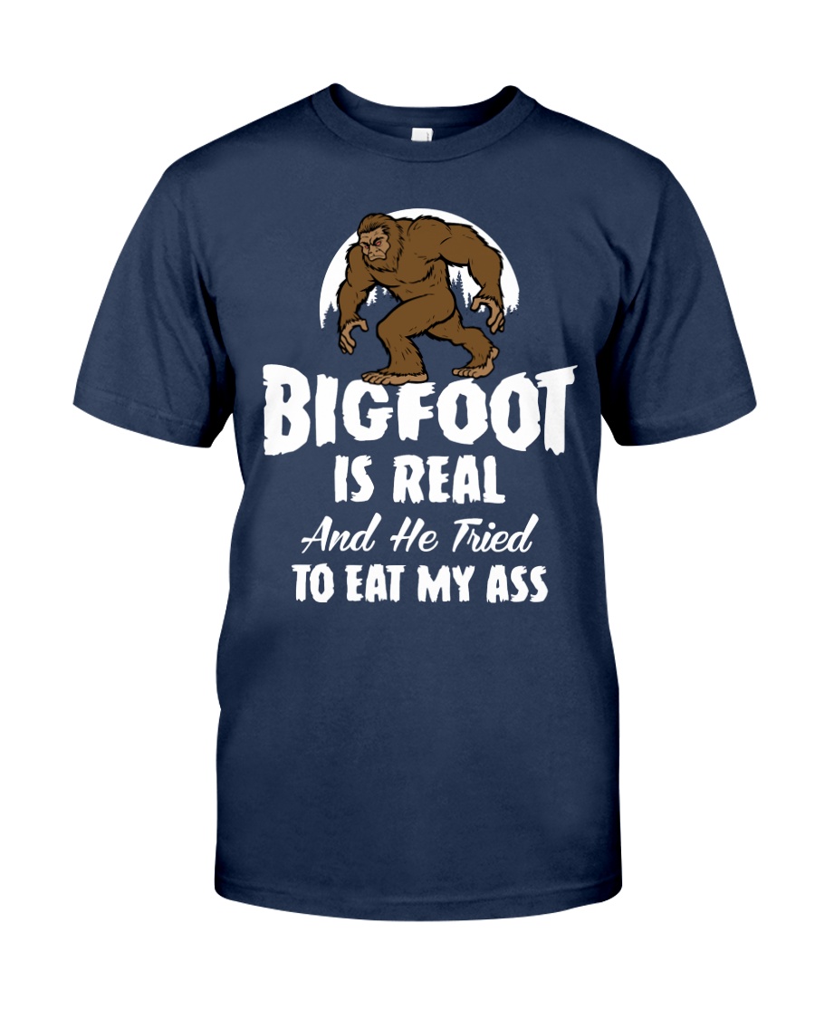 BIGFOOT IS REAL Classic T-Shirt