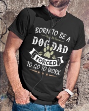 Born To Be A Stay At Home Dog Dad Classic T-Shirt lifestyle-mens-crewneck-front-4