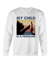 My Child Is a Frenchie Shirts Crewneck Sweatshirt tile