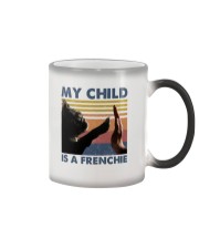 My Child Is a Frenchie Shirts Color Changing Mug tile