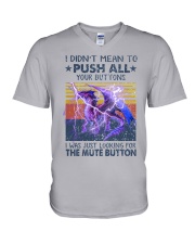 I Didn't Mean To Push All Your Buttons V-Neck T-Shirt tile
