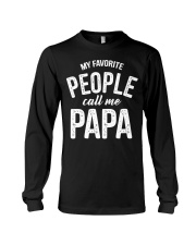 My Favorite People Call me Papa Long Sleeve Tee tile