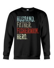 Husband Father Fisherman Hero Crewneck Sweatshirt tile