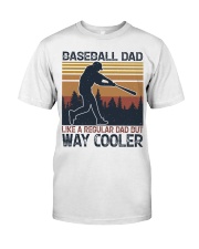 Baseball Dad Classic T-Shirt front