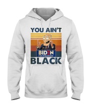 You Ain't Black Hooded Sweatshirt tile
