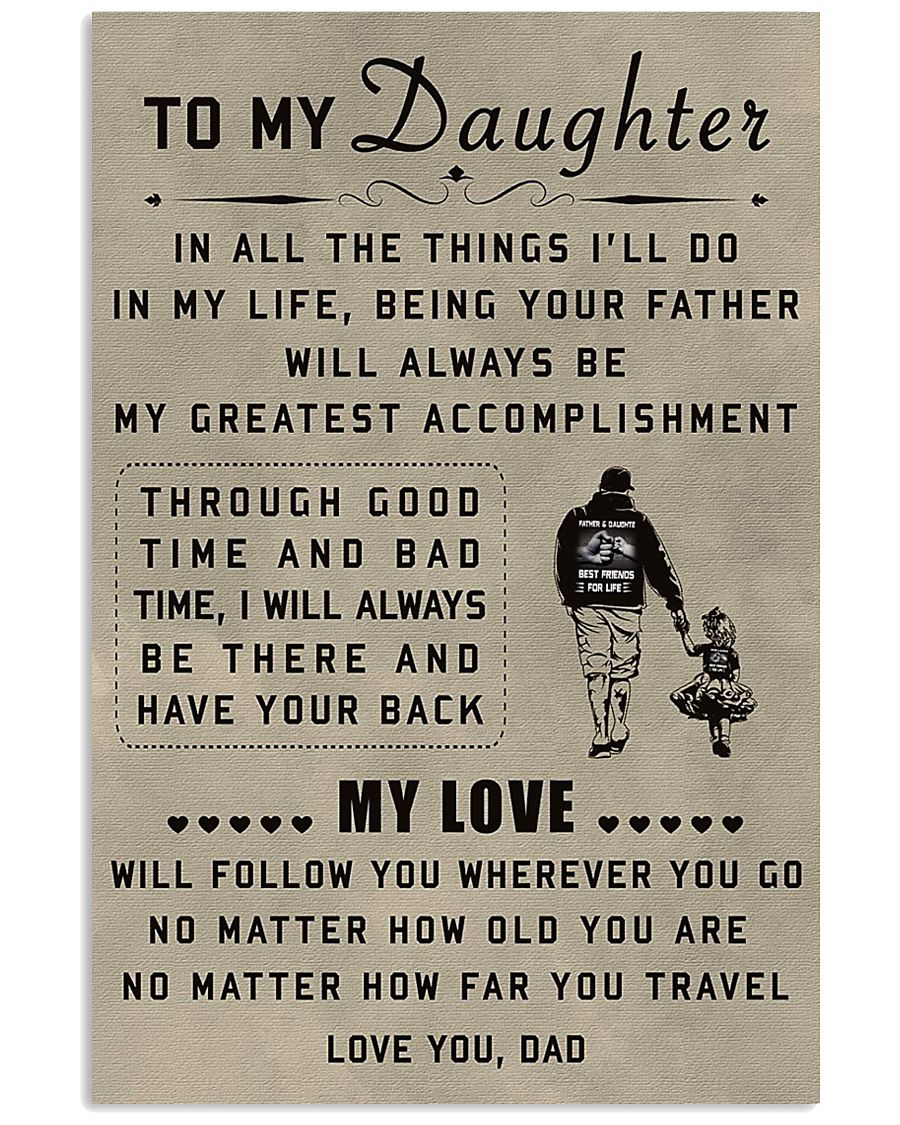 To My Daughter 11x17 Poster