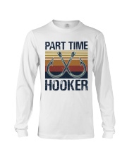 Fishing Part Time Hooker Long Sleeve Tee tile