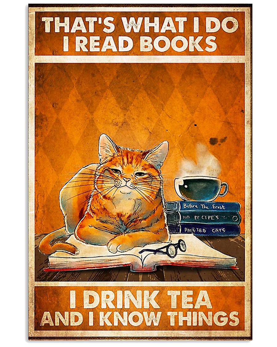 Cat That's What I Do 11x17 Poster