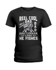 Reel Cool Dad Like A Normal Dad But Cooler Ladies T-Shirt tile