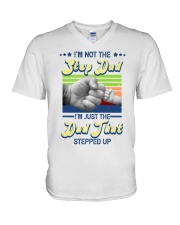 Not Step Dad That Stepped Up Father V-Neck T-Shirt tile