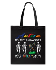 Autism It's Not A Disability Tote Bag tile