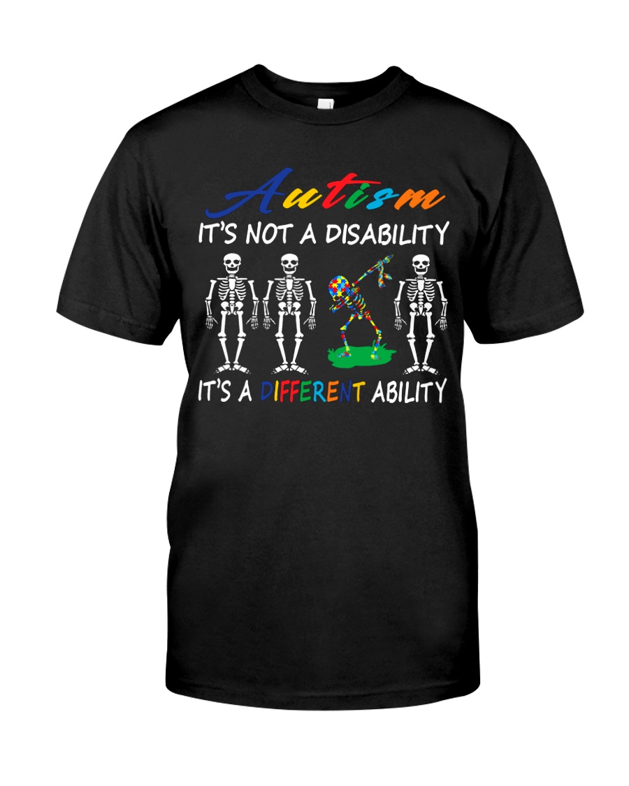 Autism It's Not A Disability Classic T-Shirt