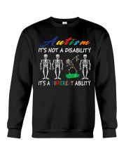 Autism It's Not A Disability Crewneck Sweatshirt tile